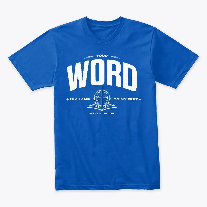 Your Word CLSTG Tee