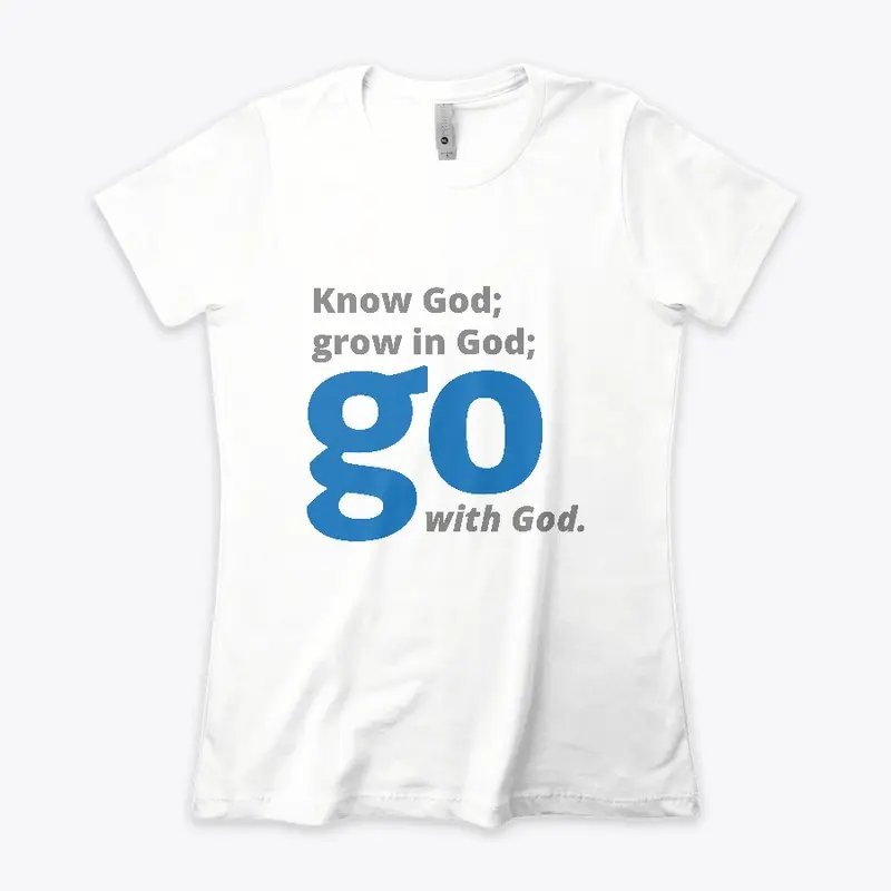 Know God Ladies Tee