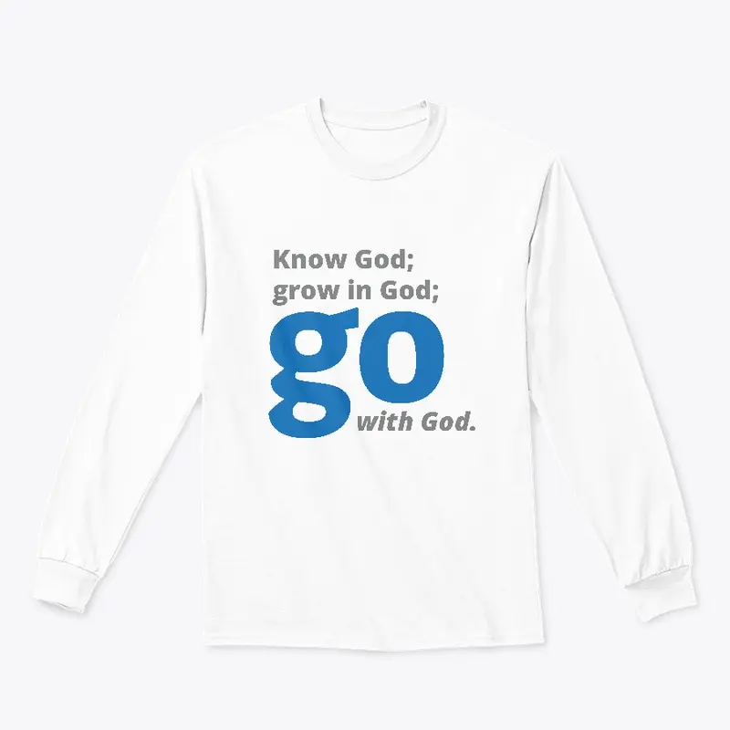 Know God Long Sleeve Tee